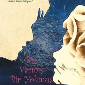 Bir Varmış Bir Yokmuş