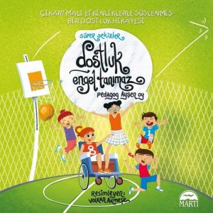 Dostluk Engel Tanımaz