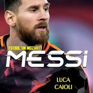 Futbol'un Mozart'ı-Messi