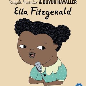Ella Fitzgerald-Küçük İnsanlar ve Büyük Hayaller