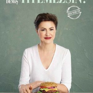 Kim Demiş Yiyemezsin?