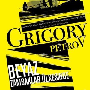 Beyaz Zambaklar Ülkesinde-Tam Metin