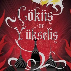 Çöküş ve Yükseliş