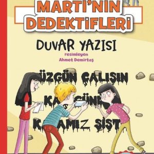 Duvar Yazısı-Martı'nın Dedektifleri