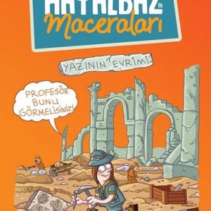 Yazının Evrimi: Hayalbaz'ın Maceraları-3