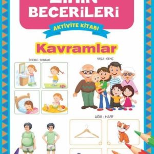 Kavramlar - Çocuklar için Zihin Becerileri Aktivite Kitabı