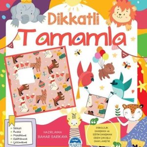 Dikkatli Tamamla - Etkinlik Kitabı