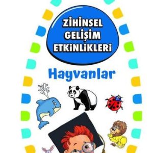Zihinsel Gelişim Etkinlikleri - Hayvanlar