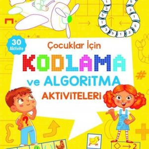 Çocuklar İçin Kodlama ve Algoritma Aktiviteleri - Sarı
