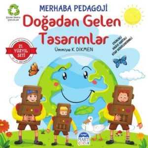 Merhaba Pedagoji Doğadan Gelen Tasarımlar - 21.Yüzyıl Seti