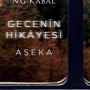 Gecenin Hikayesi - Aşeka
