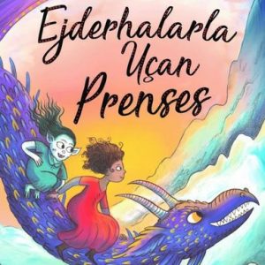 Ejderhalarla Uçan Prenses
