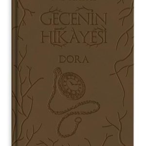 Gecenin Hikayesi - Dora - Deri Kapak