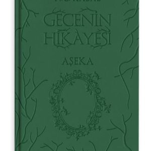 Gecenin Hikayesi - Aşeka - Deri Kapak