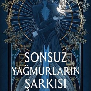 Sonsuz Yağmurların Şarkısı