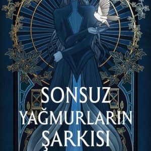 Sonsuz Yağmurların Şarkısı