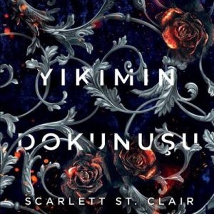 Yıkımın Dokunuşu