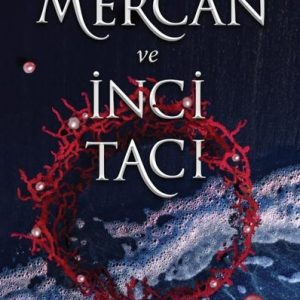 Mercan ve İnci Tacı