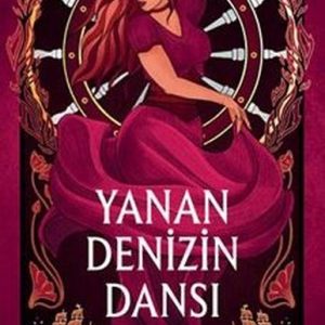 Yanan Denizin Dansı