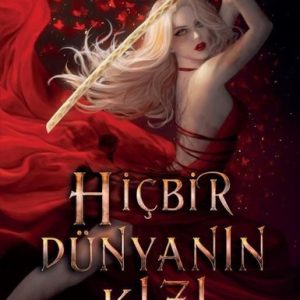 Hiçbir Dünyanın Kızı - Kayıp Kalplerin Savaşı 1
