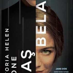 Baş Belası - Jane Doe Serisi İkinci Kitabı