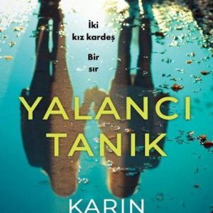 Yalancı Tanık - İki Kız Kardeş Bir Sır