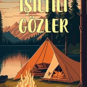 Işıltılı Gözler