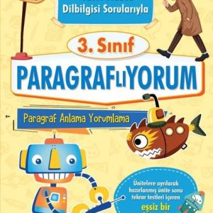 3.Sınıf - Paragraflıyorum Paragraf Anlama ve Yorumlama - Yeni Nesil Dilbilgisi Sorularıyla