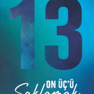 On Üç'ü Saklamak - Tommen Erkekleri Serisi 2