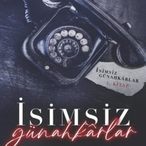 İsimsiz Günahkarlar 1. Kitap