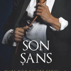 Son Şans - Miles High Kulübü Serisi 4