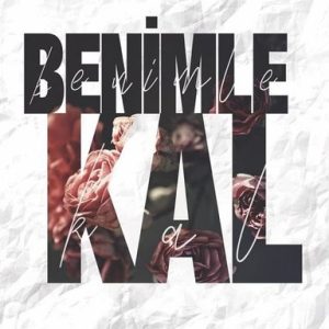 Benimle Kal