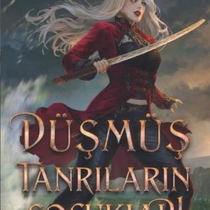 Düşmüş Tanrıların Çocukları - Kayıp Kalplerin Savaşı 2