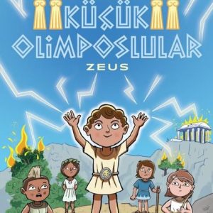 Küçük Olimposlular 1 - Zeus