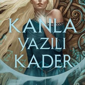 Kanla Yazılı Kader