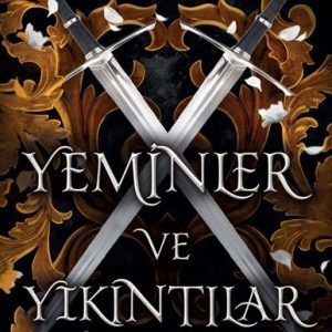 Yeminler ve Yıkıntılar
