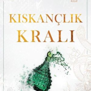 Kıskançlık Kralı - Beşinci Kitap