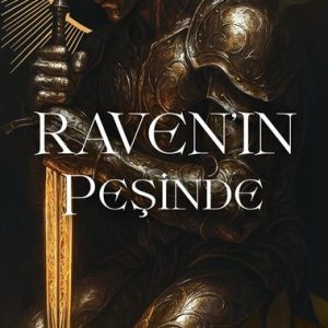 Raven'in Peşinde
